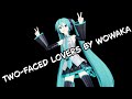 Two Faced Lovers By WOWAKA MMD Two Faced Lovers By WOWAKA MMD