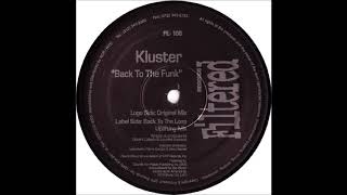 Kluster - Back To The Funk (Original Mix) (1999)