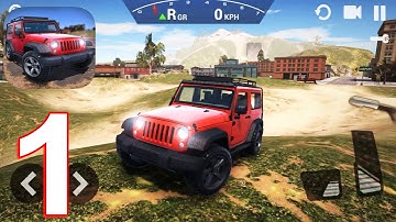 Ultimate Offroad Sim Gameplay Walkthrough Part 1 (IOS/Android)