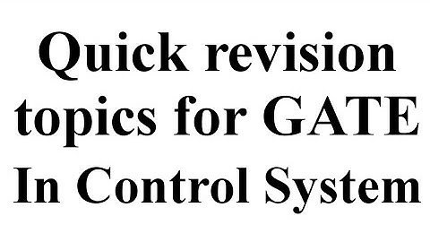 Quick revision Topics of Control System for GATE | by SAHAV SINGH YADAV