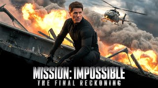 Mission: Impossible – Final Reckoning (2025) Full Movie in Hindi/English| Tom Cruise |#actionmovies