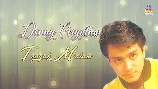 Denny Priyatna - Tengah Malam (Official Lyric Video)