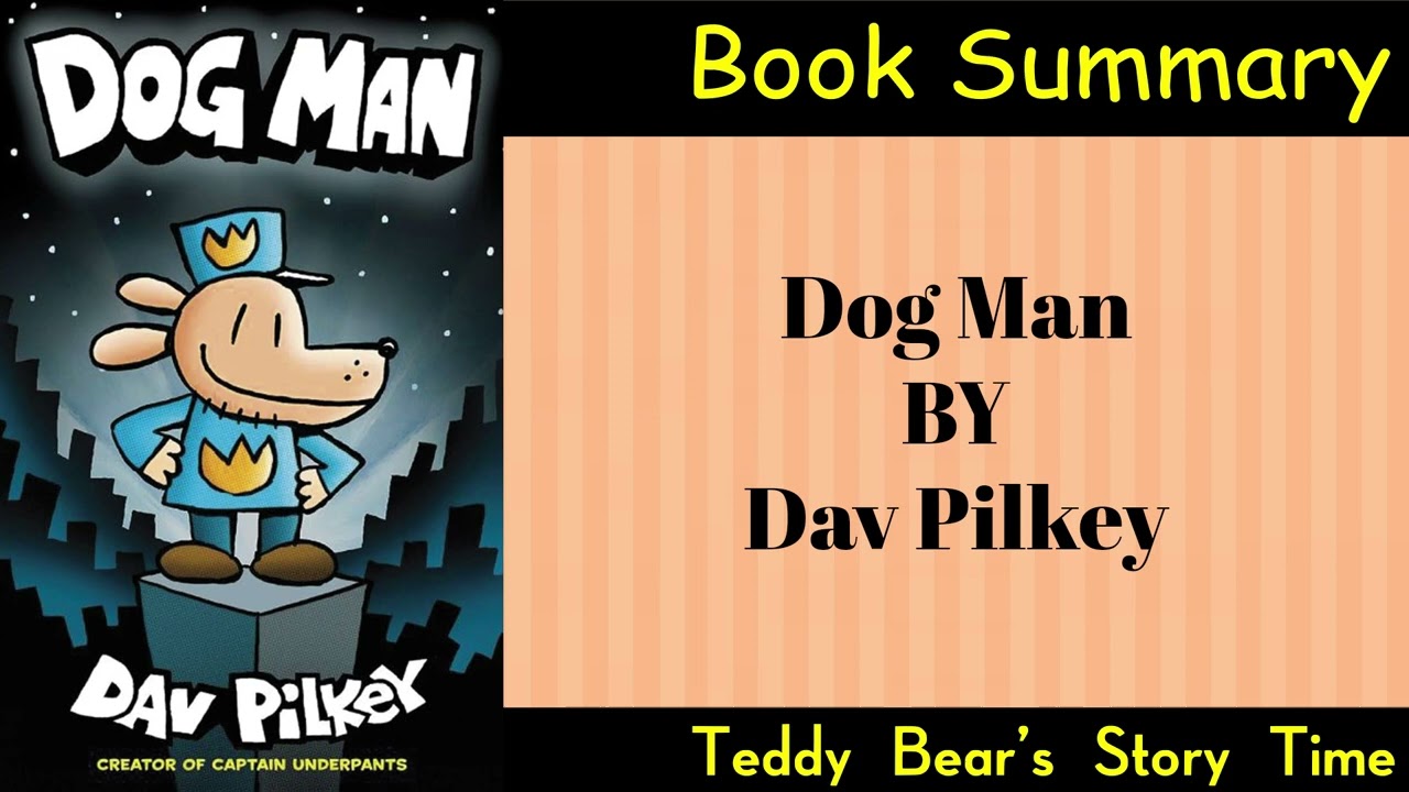 Dog Man by Dav Pilkey | Full Book Summary | Ultimate Guide to the Graphic Novel