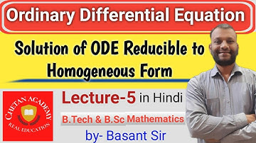 Solution of ODE reducible to homogeneous form |  Ordinary Differential Equations |