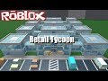 Final - Roblox Retail Tycoon #10