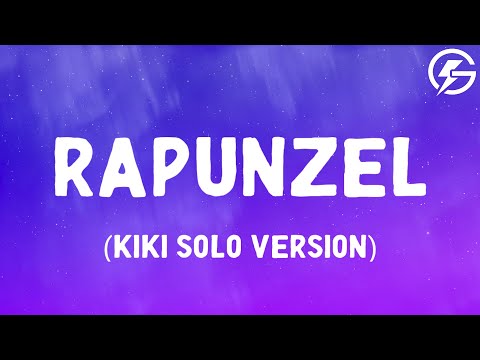 LISA - Rapunzel (Kiki Solo Version) (Lyrics)