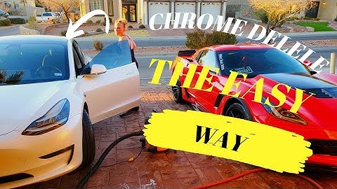 How to install Chrome delete on Tesla Model 3
