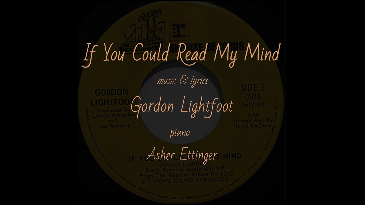 If You Could Read My Mind übersetzung If You Could Read My Mind - YouTube