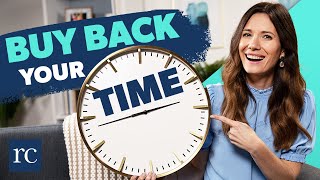 5 Ways I Buy Back My Time
