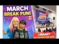 My Son’s March Break Activities in a Canadian Public Library 🇨🇦 | Free Kids Fun &amp; Learning