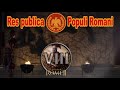 Общее дело народа Рима #8 (Total War: Rome II, Грандкампания)