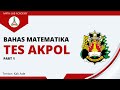 Bahas Soal Tes AKPOL Bersama Tentor M4TH-LAB Kak Ade Part 1
