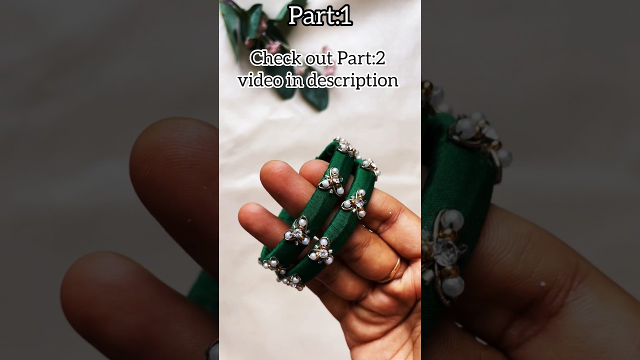 Elegant Raw Silk Bangles: Easy Needlework Tutorial Part:2 