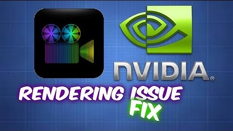 PowerDirector Editing Render issue fix with Nvidia graphics cards