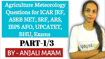 Agriculture Meteorology MCQs|IBPS AFO, ICAR JRF, ASRB NET, SRF, ARS,AO, AAO,ADO,DHO|Agriculture & GK