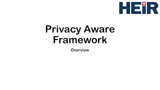 Privacy-Aware Framework - Overview