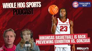PODCAST: Previewing Arkansas basketball vs. Gonzaga