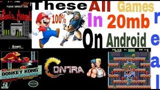 40 games only in 20.mb on android like mario .snowbros.contra.etc...plzzz watch itt screenshot 5