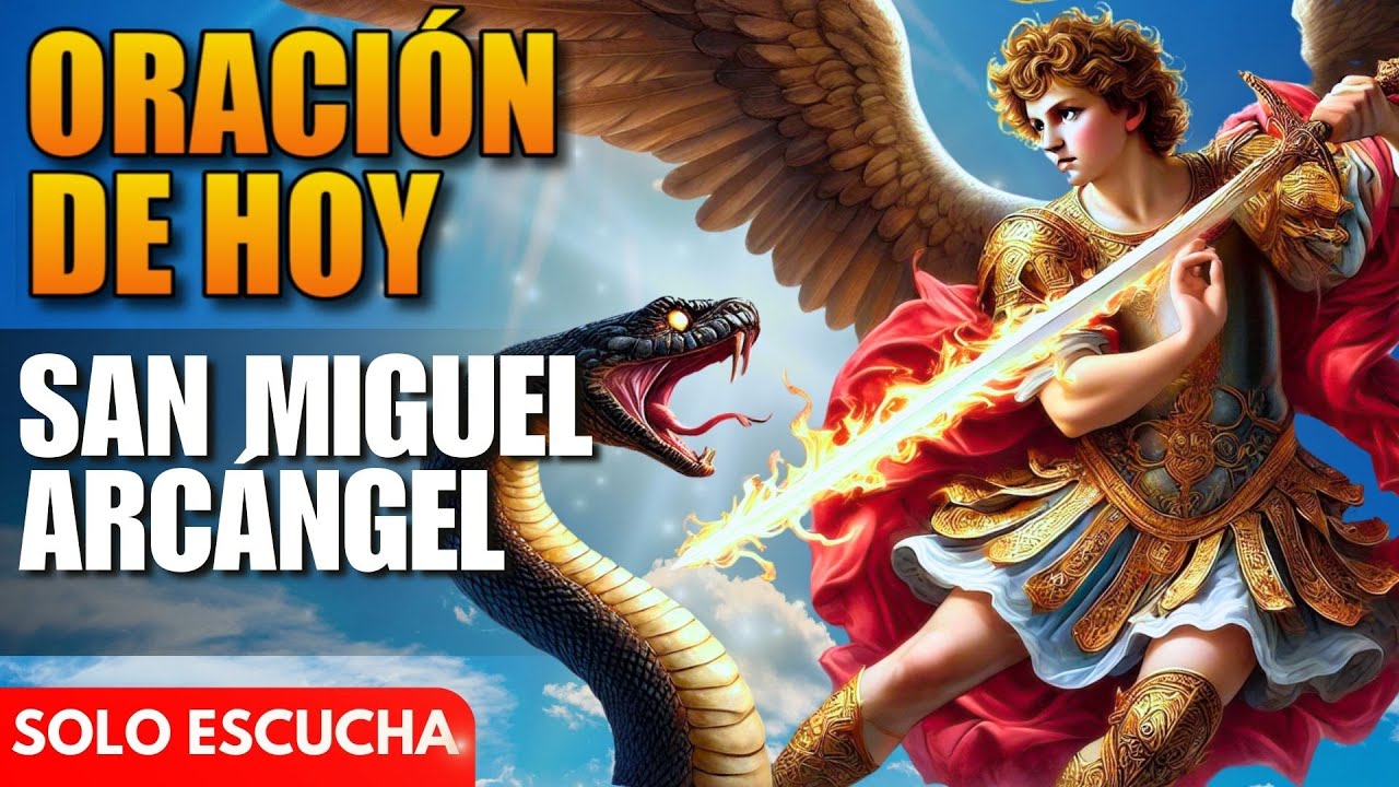 Oración de Hoy a San Miguel Arcángel - Jornada de San Miguel