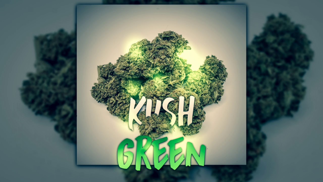 Young Laroye - Kush Green