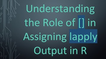 Understanding the Role of [] in Assigning lapply Output in R