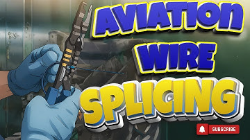 Aviation Wire Splicing Old