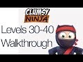 Clumsy Ninja Levels 30 40 Gameplay Walkthrough