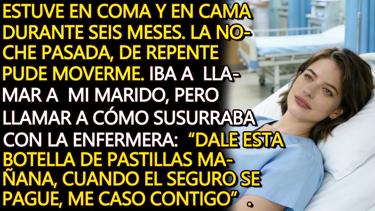 Desperté del coma y escuché a mi marido conspirando… esa noche. tomé una decisión que lo destruyó.