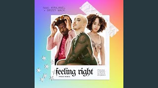 Feeling Right (Pride Remix) (feat. KiraJanel & Grizzy Mack) - Ross Alan
