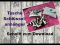 Schlüsselanhänger Tasche nähen einfach - DIY