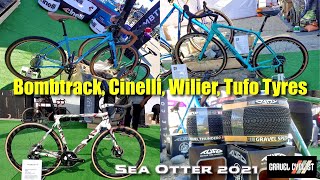 Cinelli, Bombtrack, Seido-Components, Wilier, Tufo Tyres: Sea Otter 2021