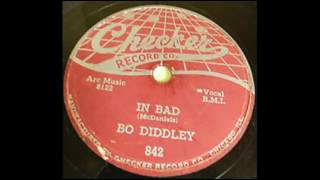 BO DIDDLEY   In Bad   78  1956