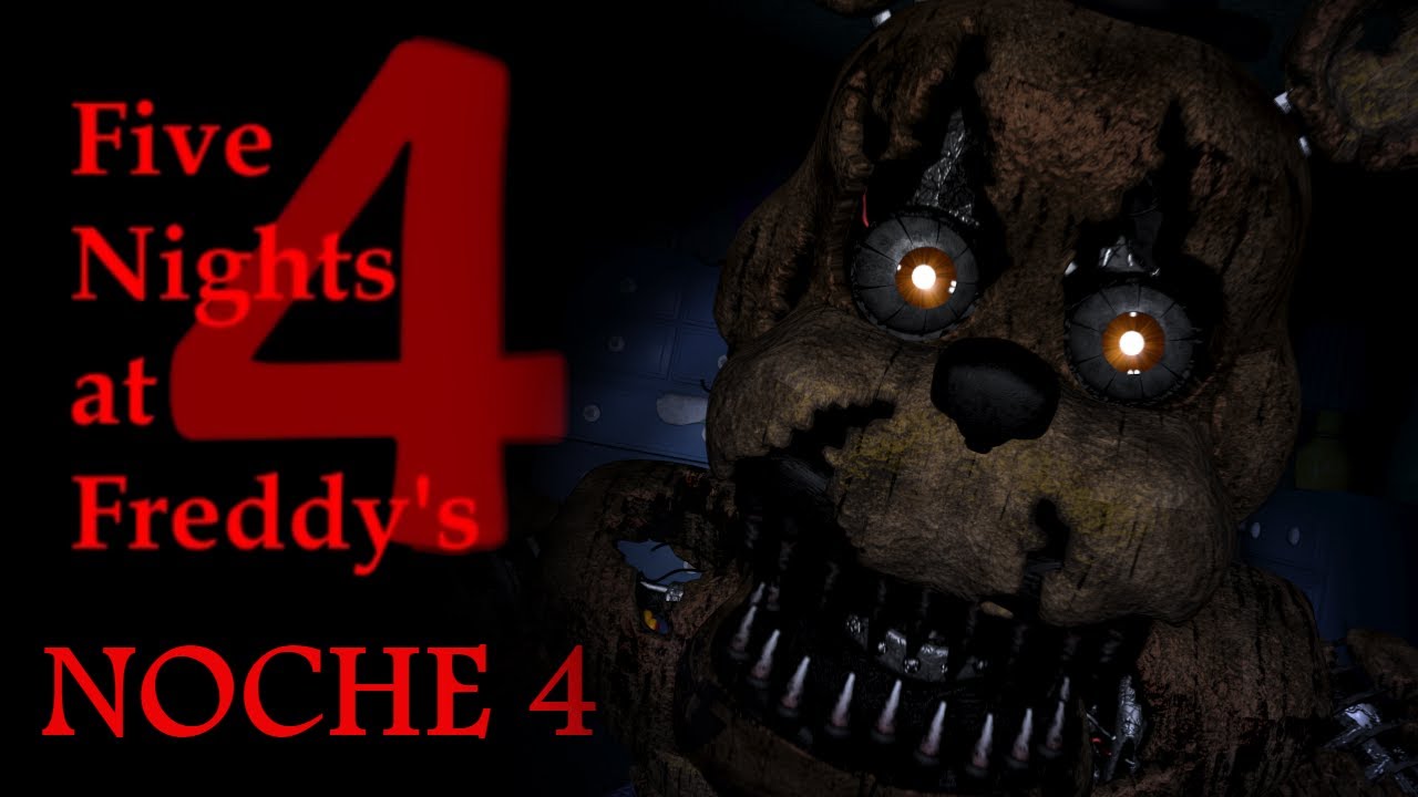 Five Nights at Freddy's 4 Noche 4 [Walkthrough] (Subtitulado) YouTube