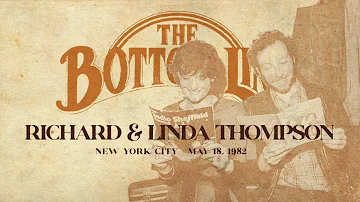 Richard & Linda Thompson: Live at the Bottom Line, New York (1982)