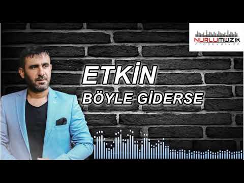 Etkin - Böyle Giderse 2021 (Official Audio)