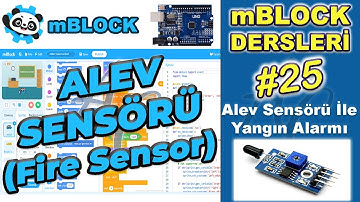 mBlock 5 Alev Sensörü İle Yangın Alarmı - Fire Sensor
