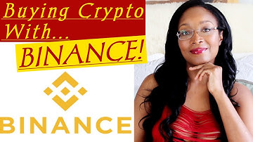 HOW TO BUY BITCOIN, ETHEREUM, ETC. ON BINANCE ("Investing in Crypto for Beginners" Series: Step 2)