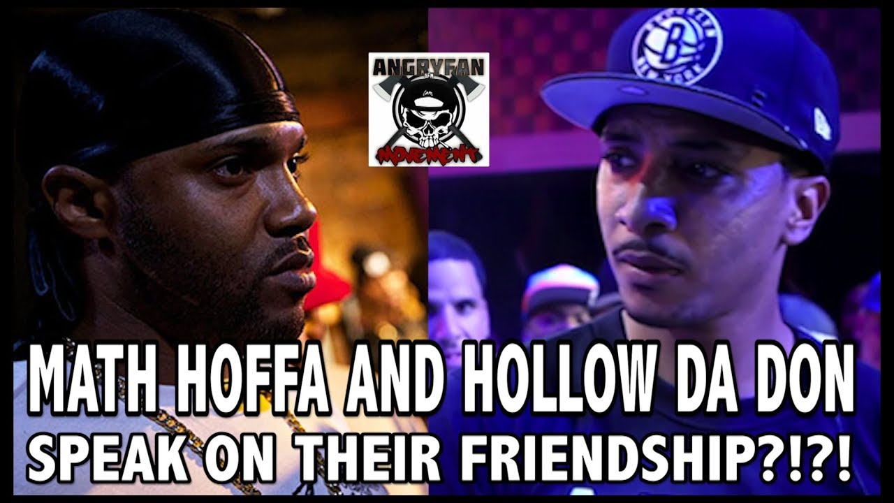 Hollow da don and Math Hoffa speak on their friendship