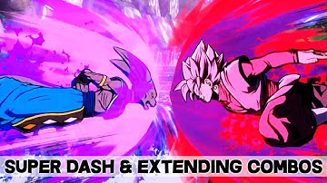 Dragon Ball FighterZ - What to Do After Super Dash & Extending Combos! [Guide/Tutorial]