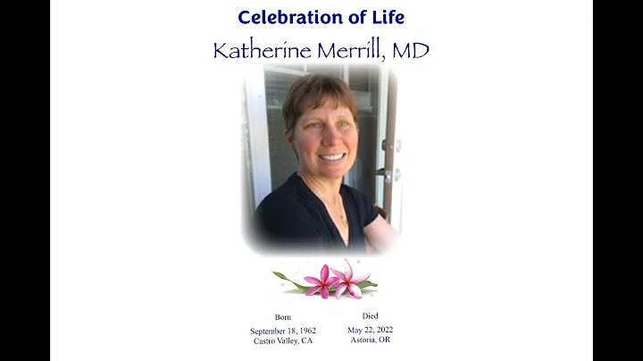 Kate Merrill Celebration of Life