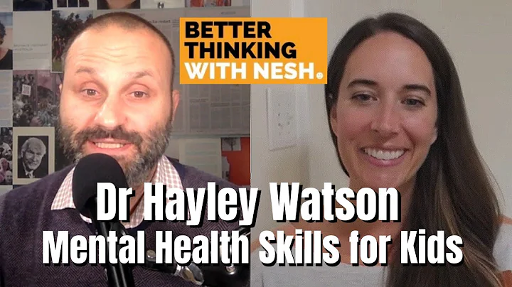 Better Thinking #68  Dr Hayley Watson on Mental He...