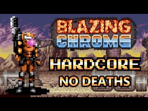 Blazing Chrome - Hardcore Mode, No Deaths (Mavra)