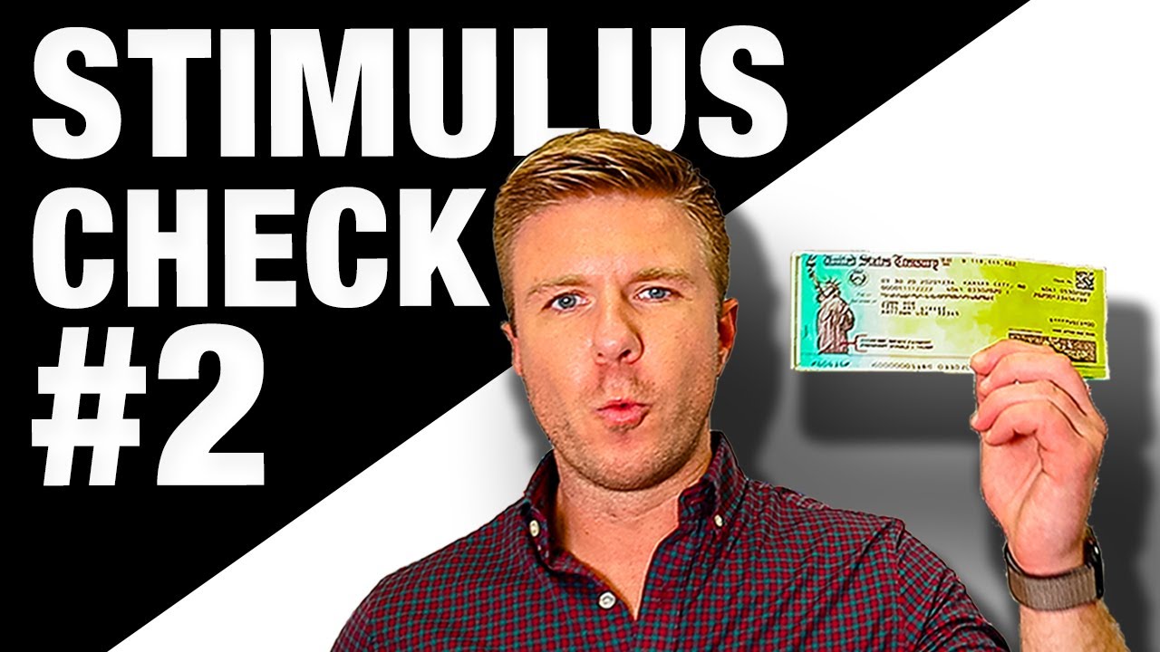 2nd Stimulus Check Explained YouTube