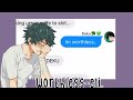 Worthless || BNHA Texts || Part 1