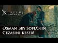 Osman Bey Sofia Nın Cezasını Keser Kuruluş Osman 27 Bölüm