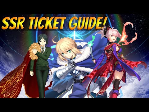 [FGO NA] SSR Ticket Guide: How to Obtain the 5* Ticket & Which Servants to Choose!