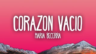 Maria Becerra - CORAZÓN VACÍO