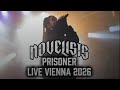 Novelists - Prisoner  - Live Flex Wien - 15.04.2026 - Vienna Austria - 4K