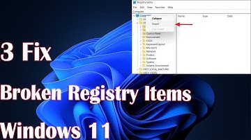 3 Fix Broken Registry Items in Windows 11
