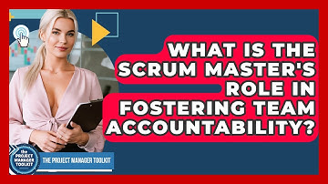 What Is The Scrum Master